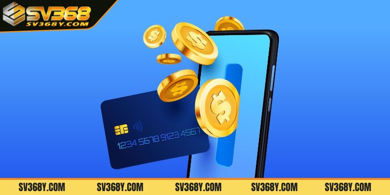 Các phương thức nạp tiền SV368 đơn giản